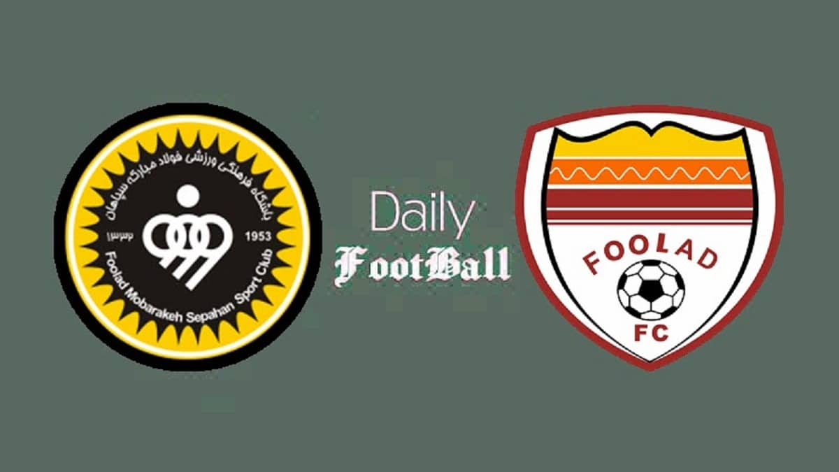 پخش زنده بازی سپاهان و فولاد خوزستان امشب چهارشنبه 23 اسفند 1402 | دیلی فوتبال