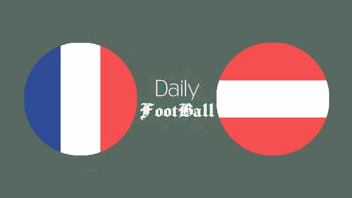 پخش زنده بازی فرانسه و اتریش امشب دوشنبه 28 خرداد 1403 | دیلی فوتبال