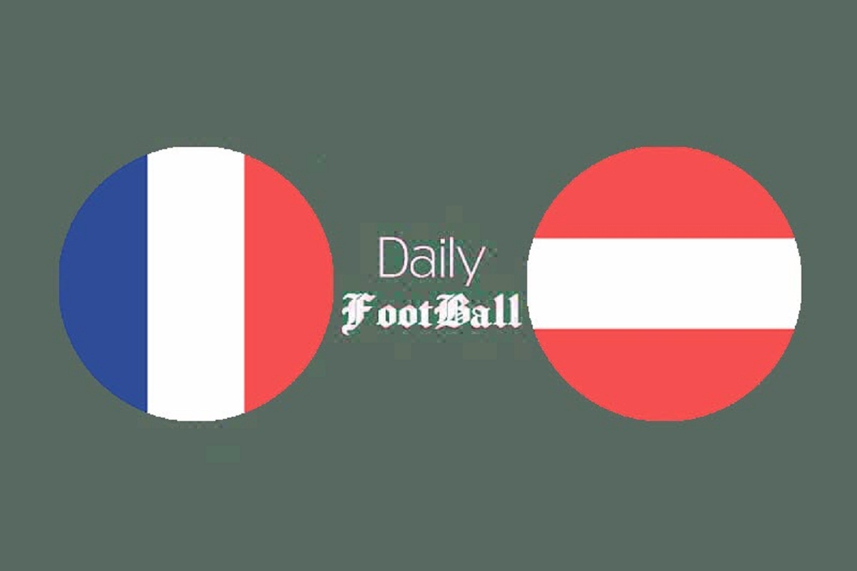 پخش زنده بازی فرانسه و اتریش امشب دوشنبه 28 خرداد 1403 | دیلی فوتبال
