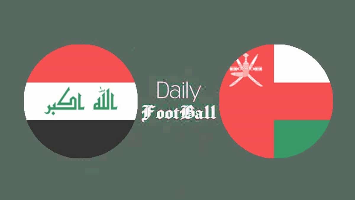 پخش زنده بازی عراق و عمان (فینال جام خلیج فارس) امشب پنجشنبه 29 دی 1401 پخش زنده بازی عراق و عمان (فینال جام خلیج فارس) امشب پنجشنبه 29 دی 1401 | دیلی فوتبال