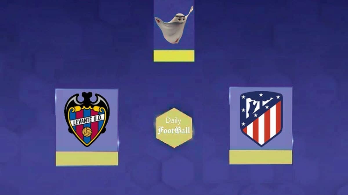 نتیجه بازی اتلتیکو مادرید و لوانته در یک هشتم نهایی جام حذفی اسپانیا | دیلی فوتبال