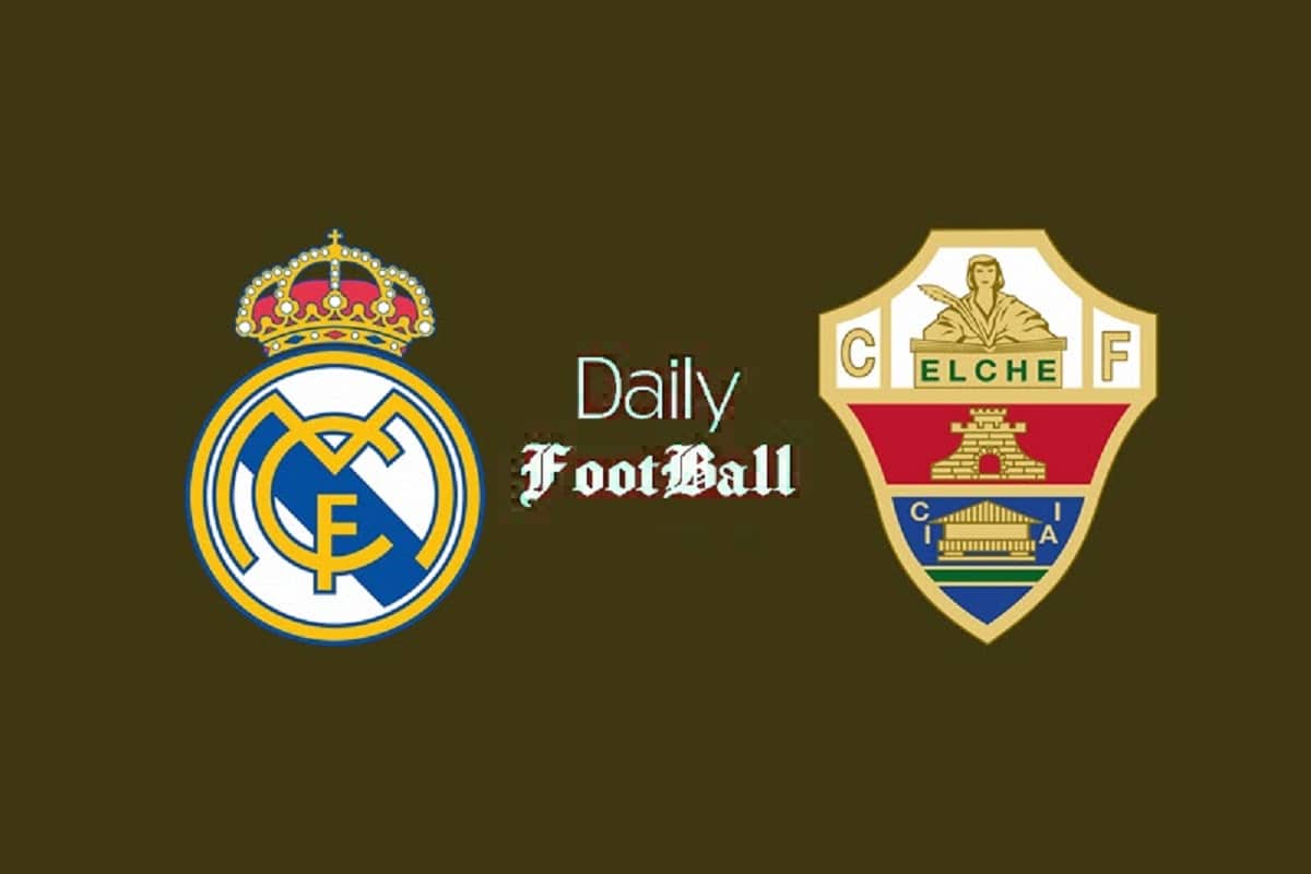 ساعت بازی رئال مادرید و الچه امشب چهارشنبه 26 بهمن 1401 | دیلی فوتبال