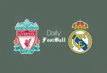 پخش زنده بازی رئال مادرید و لیورپول امشب سه شنبه 13 آبان 1404 | دیلی فوتبال