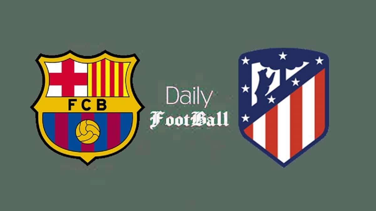 پخش زنده بازی بارسلونا و اتلتیکو مادرید امشب چهارشنبه 13 فروردین 1404 | دیلی فوتبال