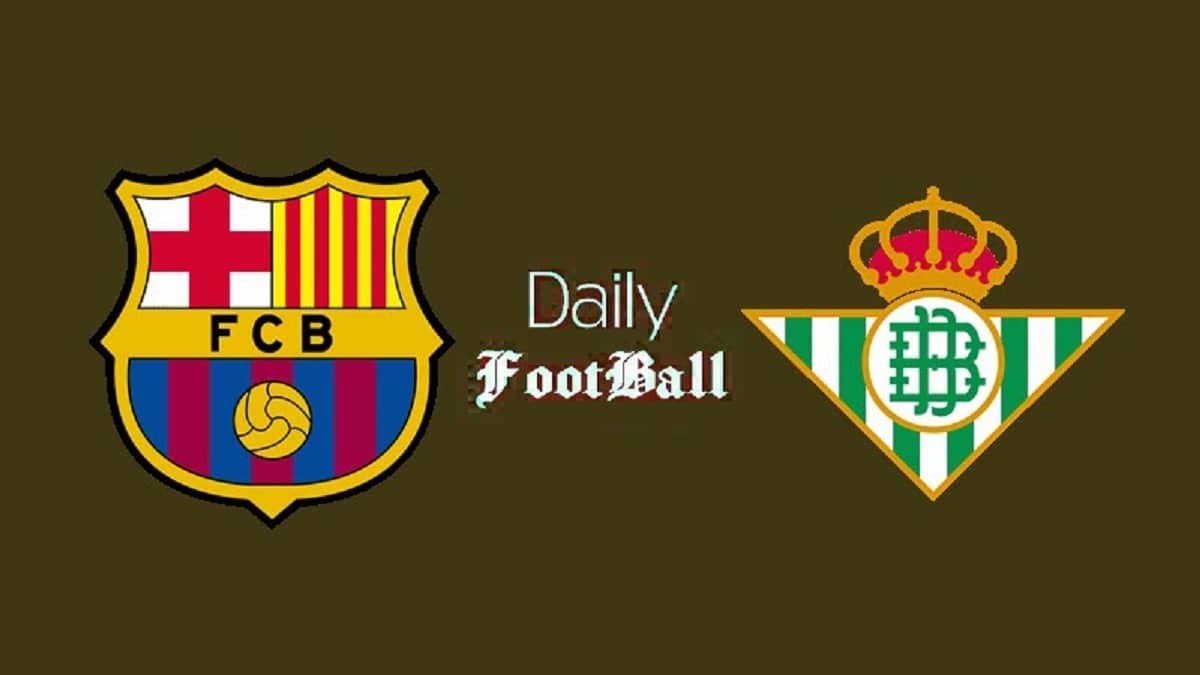 ساعت بازی بارسلونا و رئال بتیس امشب شنبه 16 فروردین 1404 | دیلی فوتبال