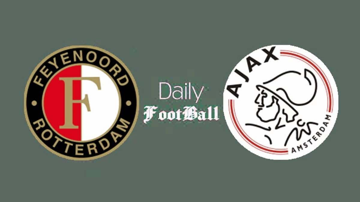 پخش زنده بازی فاینورد و آژاکس امشب چهارشنبه 16 فروردین 1402 | دیلی فوتبال