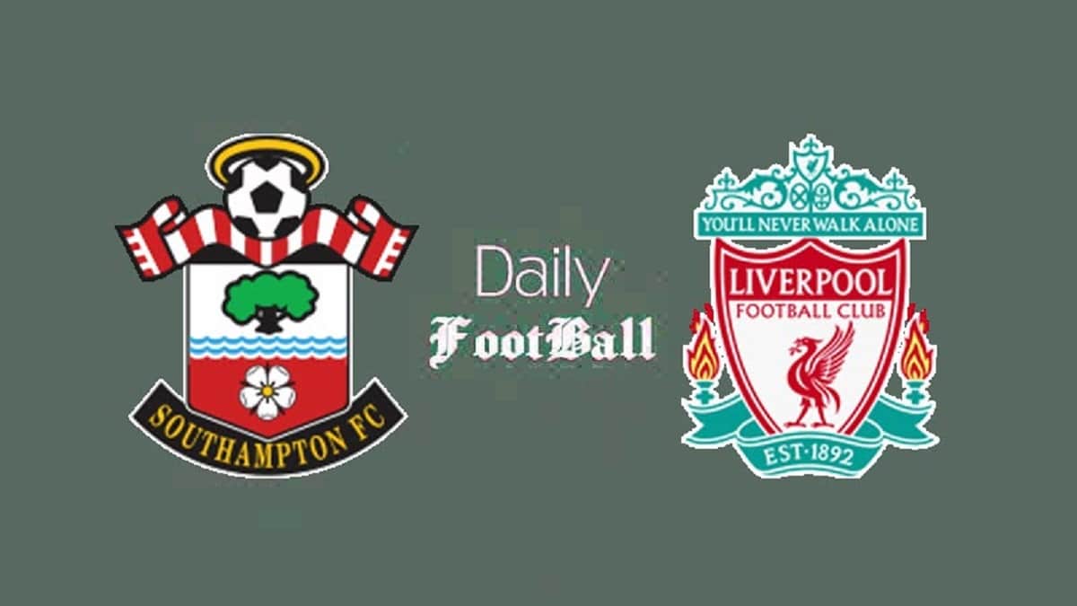 پخش زنده بازی لیورپول و ساوتهمپتون امروز یکشنبه 4 آذر 1403 | دیلی فوتبال