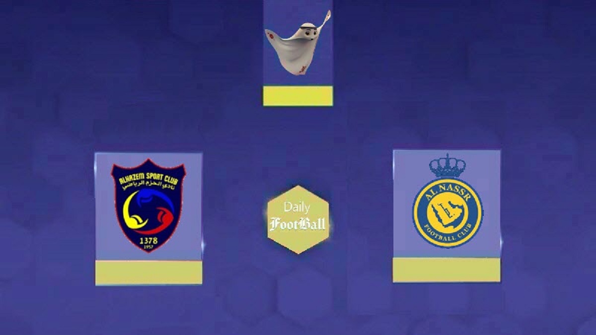 نتیجه بازی النصر و الحزم در یک شانزدهم نهایی جام حذفی عربستان | دیلی فوتبال