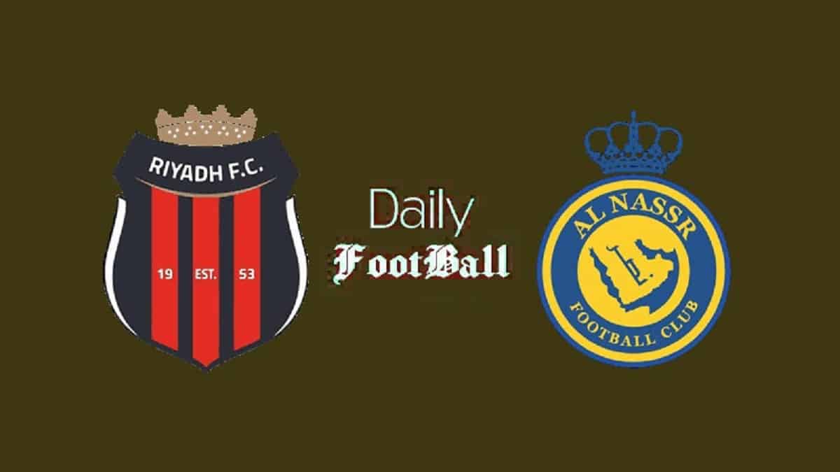 ساعت بازی النصر و الریاض امشب پنجشنبه 3 خرداد 1403 | دیلی فوتبال