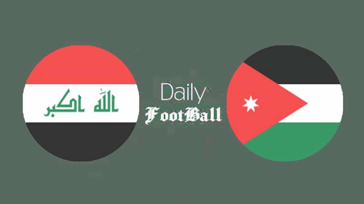 پخش زنده بازی عراق و اردن امروز دوشنبه 9 بهمن 1402 | دیلی فوتبال