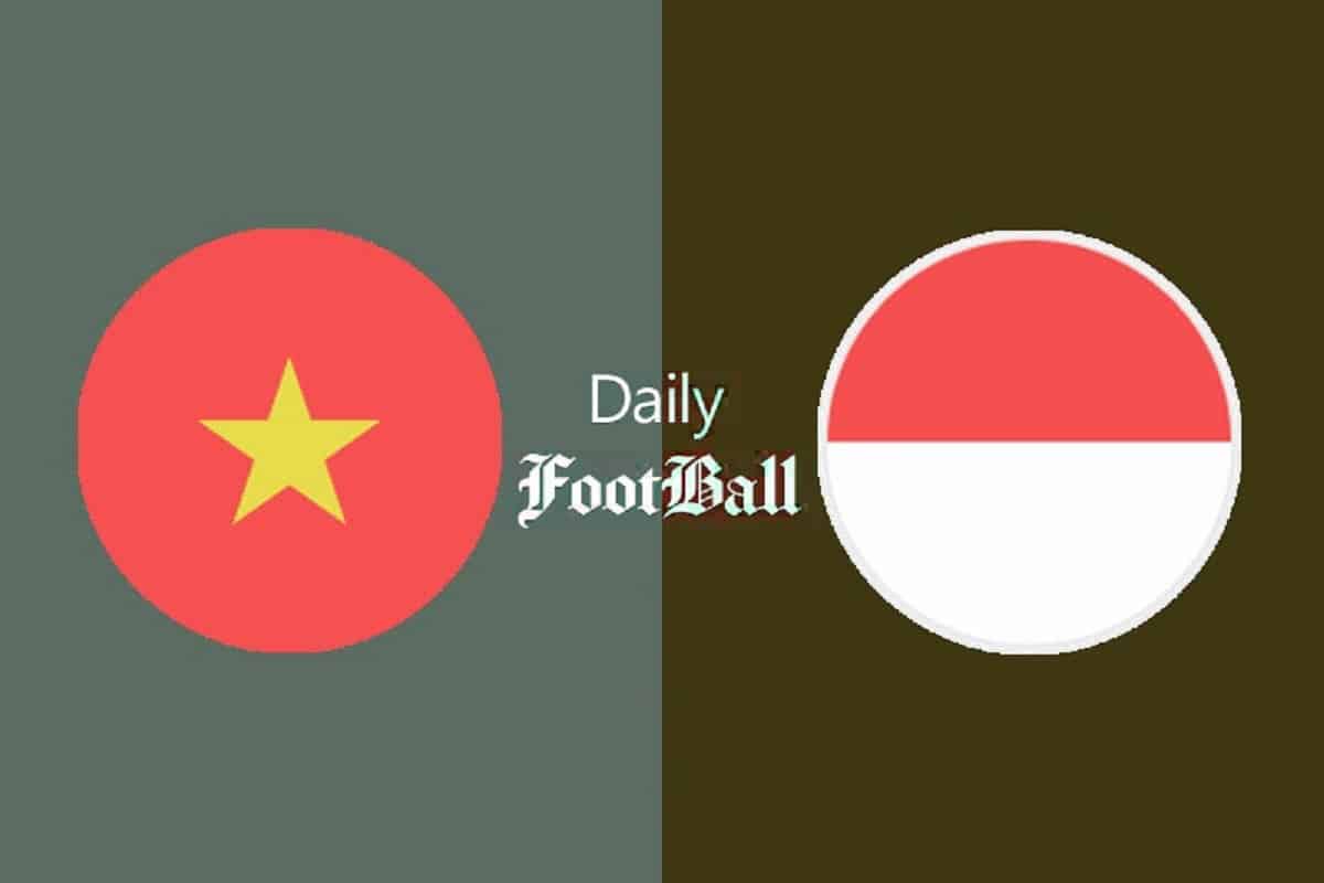 فیلم| خلاصه بازی ویتنام و اندونزی امشب جمعه 29 دی 1402 فیلم| خلاصه بازی ویتنام و اندونزی امشب جمعه 29 دی 1402 | دیلی فوتبال