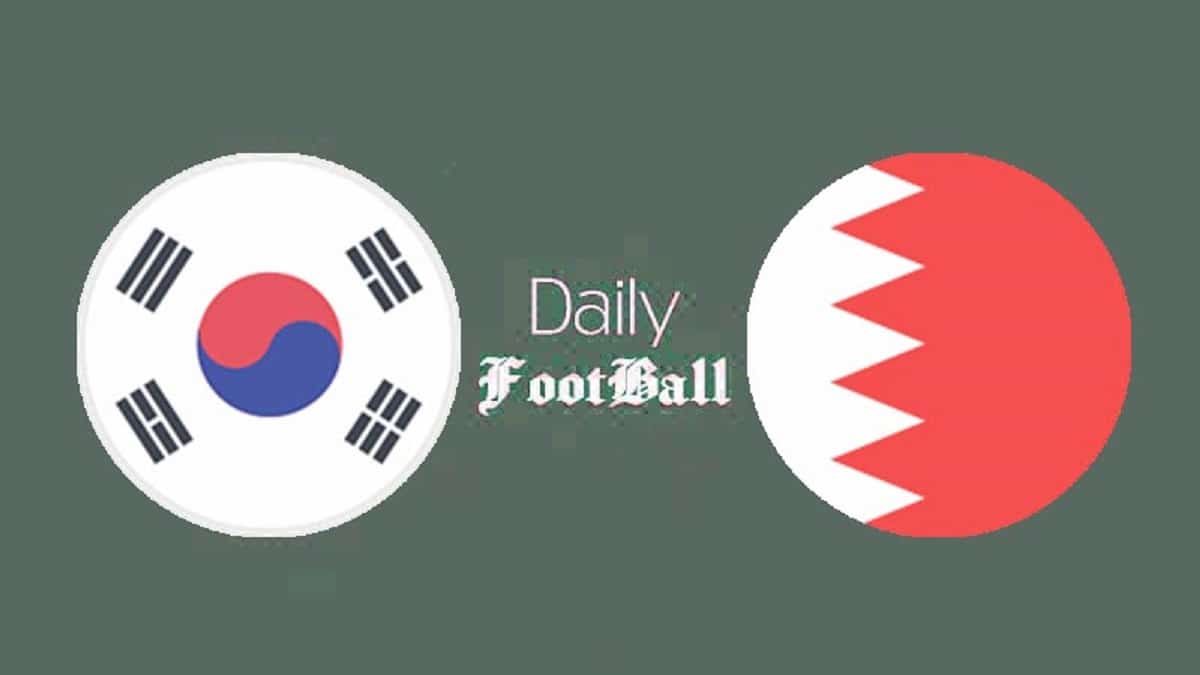 پخش زنده بازی کره جنوبی و بحرین امروز دوشنبه 25 دی 1402 | دیلی فوتبال