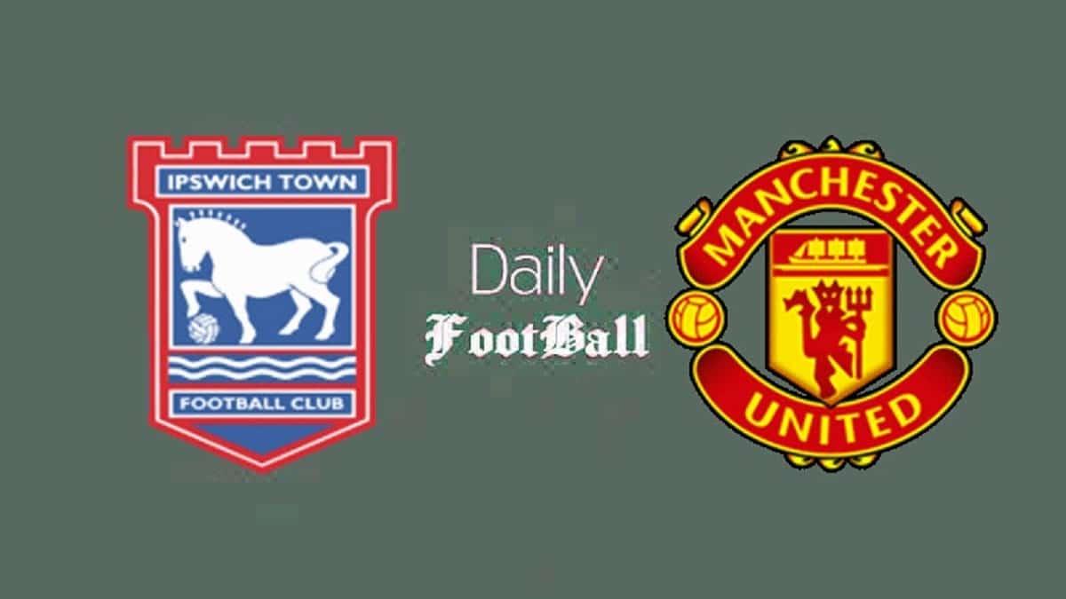 پخش زنده بازی منچستریونایتد و ایپسویچ امشب یکشنبه 4 آذر 1403 | دیلی فوتبال