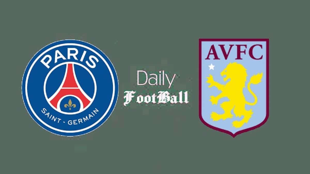 پخش زنده بازی پاری سن ژرمن و استون ویلا امشب چهارشنبه 20 فروردین 1404 | دیلی فوتبال